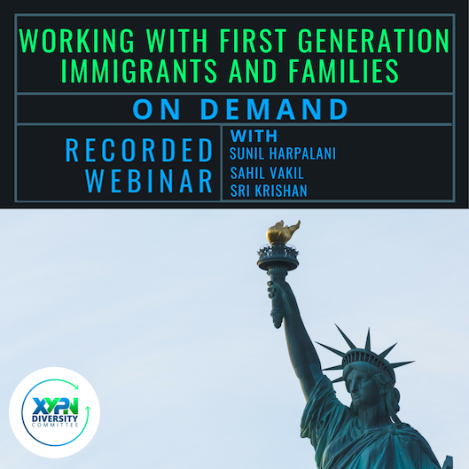 Working with First Generation Immigrants and Families_On Demand